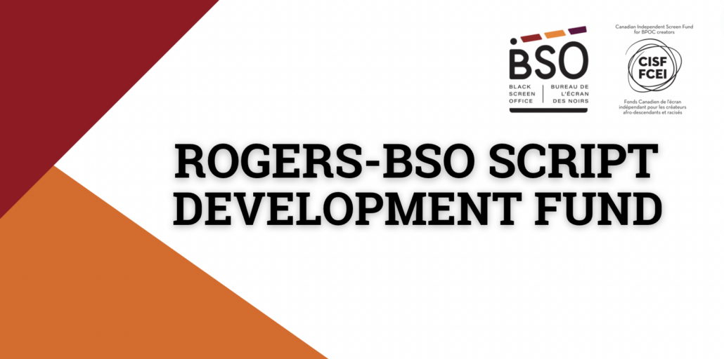 Rogers-BSO Script Development Program
